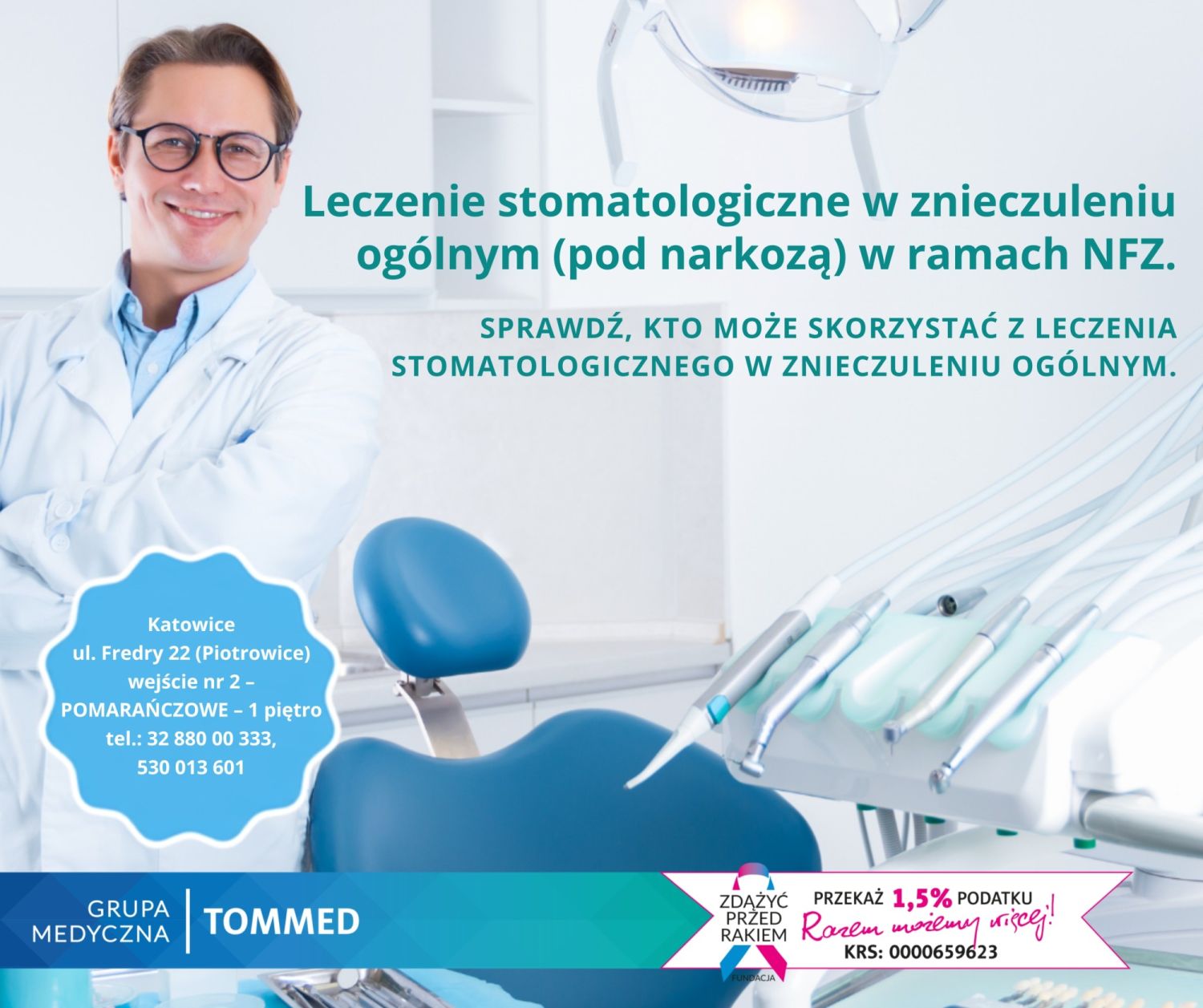 Leczenie stomatologiczne w znieczuleniu og&oacute;lnym na NFZ w Tommed